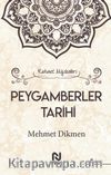 Rahmet Müjdecileri Peygamberler Tarihi