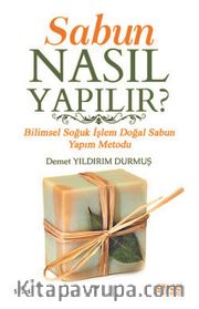 Sabun Nasıl Yapılır?