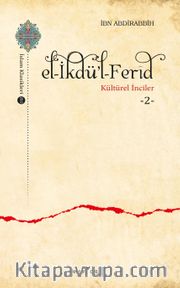 el-İkdü’l-Ferîd / Kültürel İnciler 2