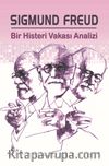 Bir Histeri Vakası Analizi
