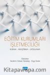Eğitim Kurumları İşletmeciliği & Kuram Araştırma Uygulama