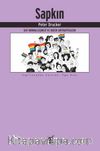 Sapkın & Gey Normalleşmesi ve Queer Antikapitalizm