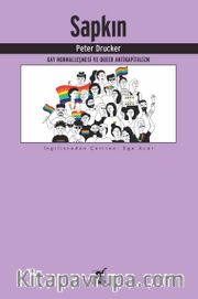 Sapkın <br /> Gey Normalleşmesi ve Queer Antikapitalizm