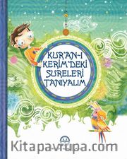 Kur'an-ı Kerim'deki Sureleri Tanıyalım