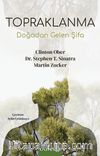 Topraklanma & Doğadan Gelen Şifa