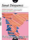 Sanat Dünyamız Üç Aylık Kültür ve Sanat Dergisi Sayı:181 Mart-Nisan 2021