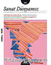 Sanat Dünyamız Üç Aylık Kültür ve Sanat Dergisi Sayı:181 Mart-Nisan 2021