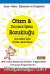 Otizm - Duyusal İşlem Bozukluğu & Çocuklar İçin Pratik Aktiviteler 