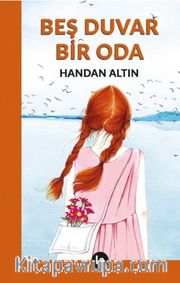 Beş Duvar Bir Oda