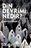 Din Devrimi Nedir?