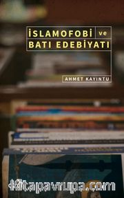 İslamofobi ve Batı Edebiyatı