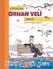 Çocuklara Orhan Veli Şiirleri