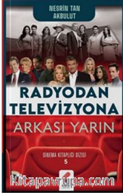 Radyodan Televizyona Arkası Yarın