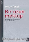 Bir Uzun Mektup/Emperyalizm, Ahlak ve Siyaset Üzerine