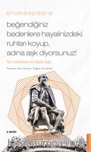Beğendiğiniz Bedenlere Hayalinizdeki Ruhları Koyup Adına Aşk Diyorsunuz <br /> Tüm Zamanların En Büyük Aşığı
