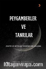 Peygamberler ve Tanrılar 