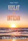 Vuslat ve İntizar