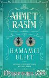 Hamamcı Ülfet (Orjinal ve Sadeleştirilmiş Metin Birarada)