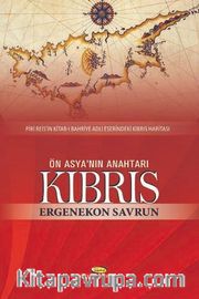 Ön Asya'nın Anahtarı Kıbrıs