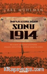 İmparatorluğun Sonu 1914