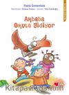 Akbaba Okula Gidiyor