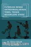 Futbolda Denge Antrenmanlarının Temel Teknik Becerilere Etkisi