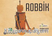 Robbik / Mekanik Serisi