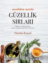 Nesilden Nesile Güzellik Sırları