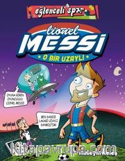 O Bir Uzaylı: Lionel Messi