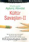 Kültür Savaşları 2