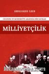 Gelenek ve Modernite Arasında Bir Kavram Milliyetçilik