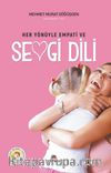 Her Yönüyle Empati ve Sevgi Dili