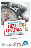 Anlayarak Hızlı Okuma Teknikleri