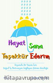 Hayat Sana Teşekkür Ederim