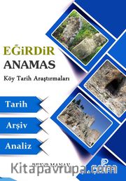Eğirdir Anamas Köy Tarih Araştırmaları