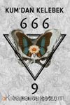 Kum’dan Kelebek 666-9