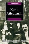 Kent, Aile, Tarih