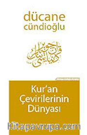 Kur'an Çevirilerinin Dünyası