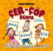 Çer - Çöp Dünya