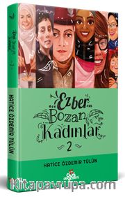 Ezber Bozan Kadınlar 2 (Ciltli)