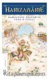 Hamzaname & Hamzazade Rüstem’in Cenk ü Cidali