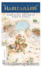 Hamzaname <br /> Hamzazade Rüstem’in Cenk ü Cidali