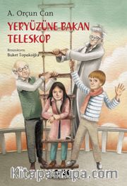 Yeryüzüne Bakan Teleskop