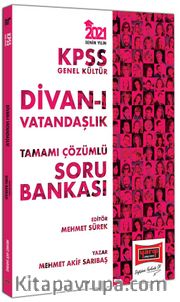 2021 KPSS Genel Kültür Divan-ı Vatandaşlık Tamamı Çözümlü Soru Bankası