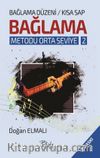 Bağlama Düzeni Bağlama Metodu Orta Seviye - 2 (Kısa Sap)