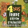 4 Yaş İrade Eğitim Etkinliği
