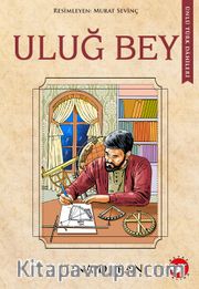 Uluğ Bey / Ünlü Türk Dahileri 