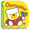 Küçük Kitaplar/Oyuncaklar (1-3 Yaş)