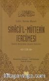 Siracü'l Müttekin Tercümesi 1.Cilt