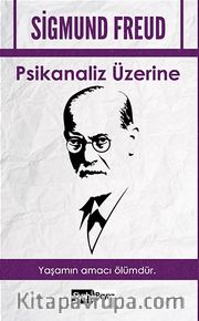 Psikanaliz Üzerine 